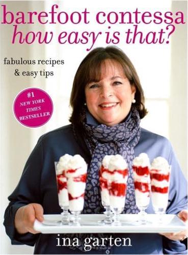 Barefoot Contessa, How Easy Is That?