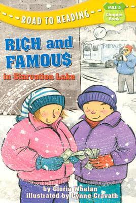 Rich and Famous in Starvation Lake