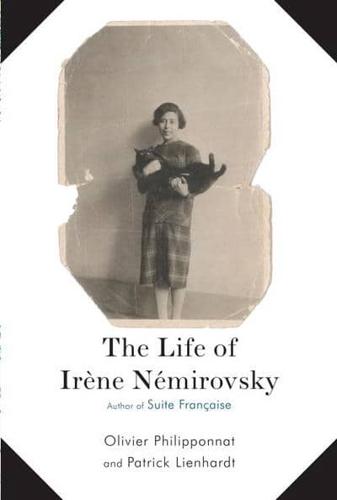 The Life of Irène Némirovsky, 1903-1942