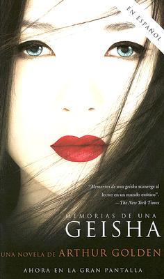 Memorias De Una Geisha / Memoirs of a Geisha