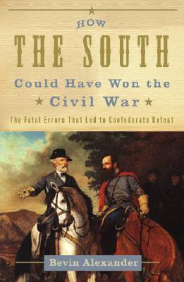 How the South Could Have Won the Civil War