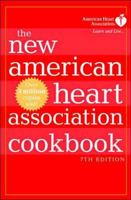 The New American Heart Association Cookcook