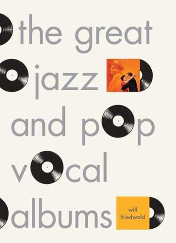 The Fifty Greatest Jazz and Pop Vocal Albums