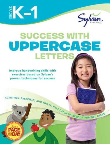 Success With Uppercase Letters: Grades K-1 (Sylvan Workbooks)