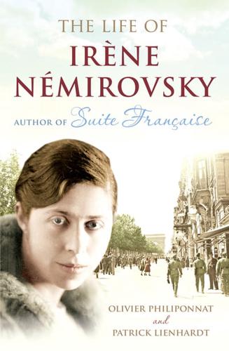 The Life of Irène Nèmirovsky