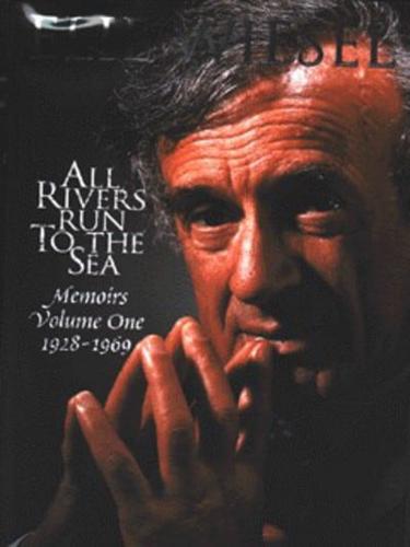 All rivers run to the sea Vol. 1 1928-1969