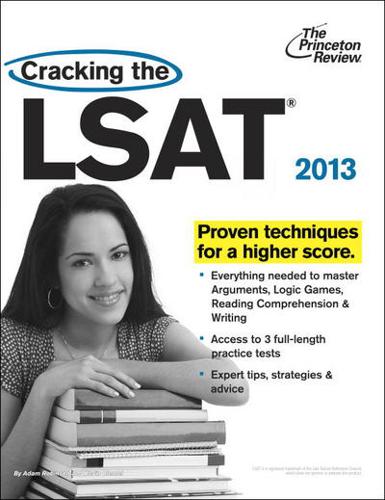 Cracking the LSAT, 2013 Edition