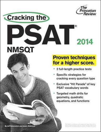 Cracking the PSAT/NMSQT With 2 Practice Tests, 2014 Edition