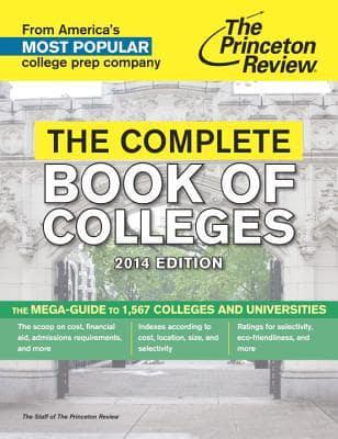 The Complete Book of Colleges, 2014 Edition