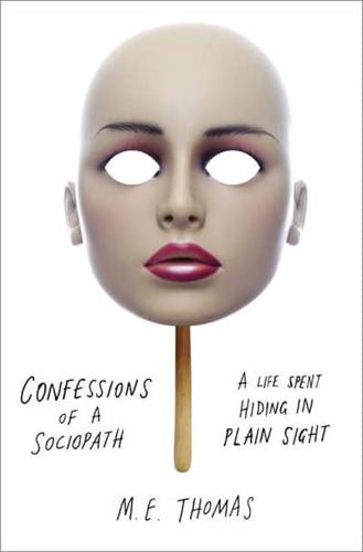 Confessions of a Sociopath