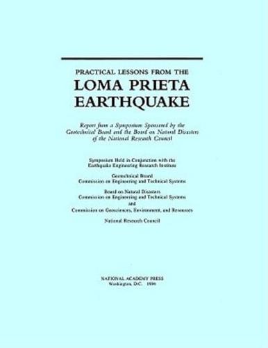 Practical Lessons from the Loma Prieta Earthquake