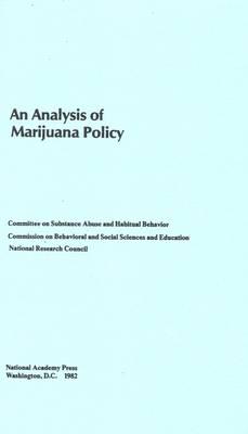 An Analysis of Marijuana Policy