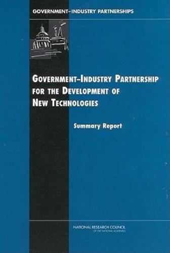 Government-Industry Partnerships for the Development of New Technologies