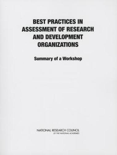Best Practices in Assessment of Research and Development Organizations