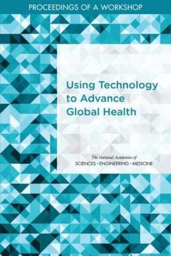 Using Technology to Advance Global Health