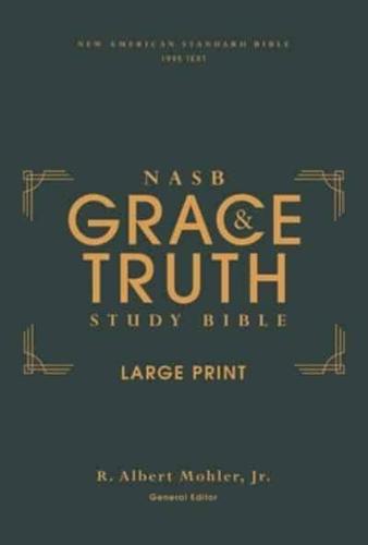 Grace & Truth Study Bible