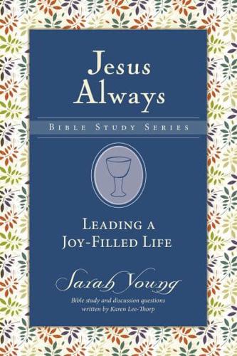 Leading a Joy-Filled Life   Softcover