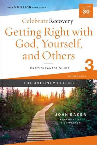 Getting Right With God, Yourself, and Others 3 Participant's Guide