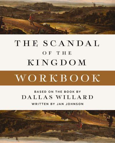 The Scandal of the Kingdom Workbook