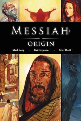Messiah. Volume 1 Origin