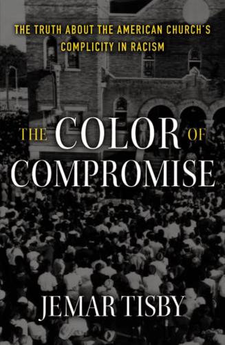 The Color of Compromise