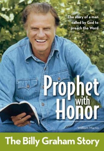 Prophet with Honor: Kids Edition: The Billy Graham Story