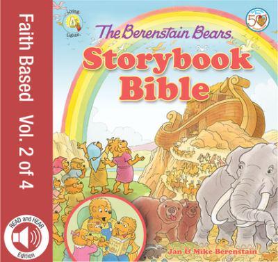 The Berenstain Bears Storybook Bible. Vol. 2 of 4