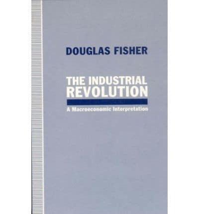 The Industrial Revolution