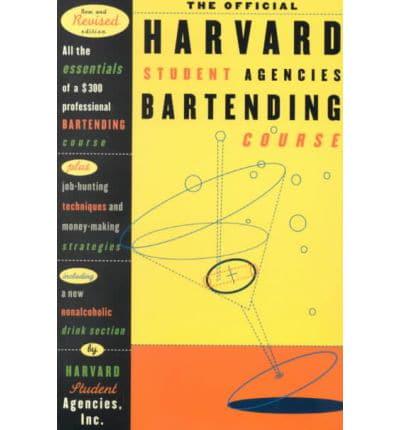 The Official Harvard Student Agencies Bartending Course