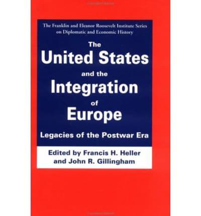 The United States and the Integration of Europe