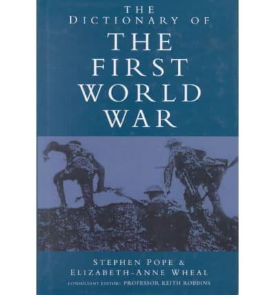 The Dictionary of the First World War