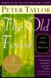 "The Old Forest" and Other Stories