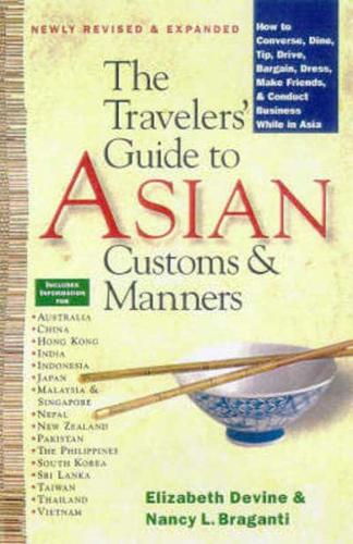 The Travelers' Guide to Asian Customs & Manners