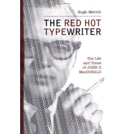 The Red Hot Typewriter