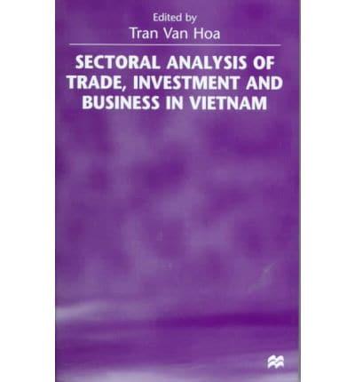 Sectoral Analysis of Trade, Investment and Business in Vietnam