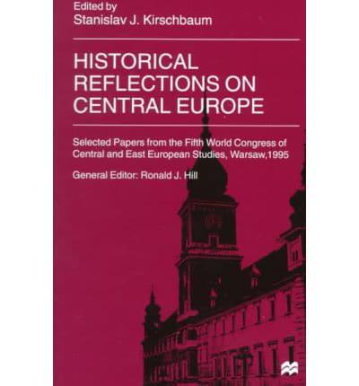 Historical Reflections on Central Europe