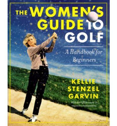 The Women's Guide to Golf