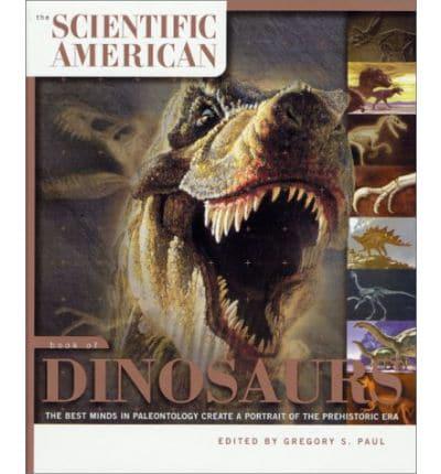 The Scientific American Book of Dinosaurs