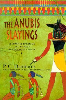 The Anubis Slayings