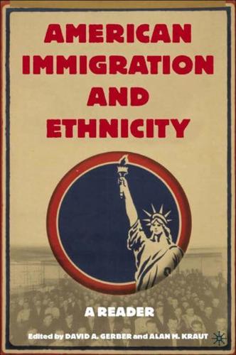 American Immigration and Ethnicity