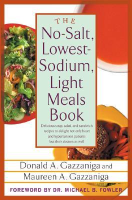The No-Salt, Lowest Sodium Light Meals Book