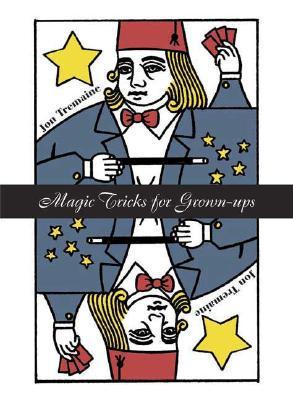 Magic Tricks for Grownups
