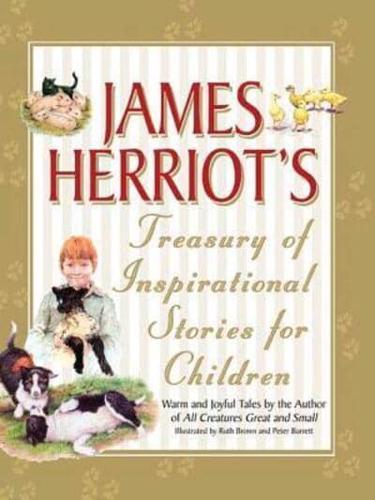 James Herriot's Treasury of Inspirational Stories for Children