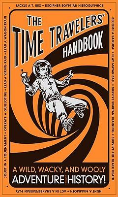 The Time Travelers' Handbook