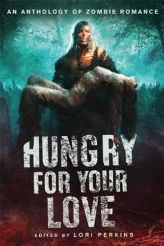 Hungry for Your Love