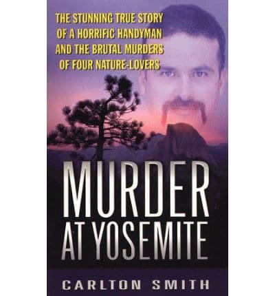 Murder at Yosemite