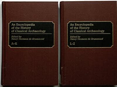 An Encyclopedia of the History of Classical Archaeology