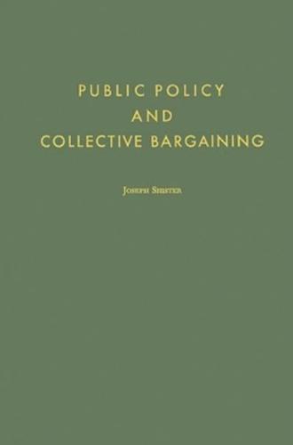Public Policy and Collective Bargaining