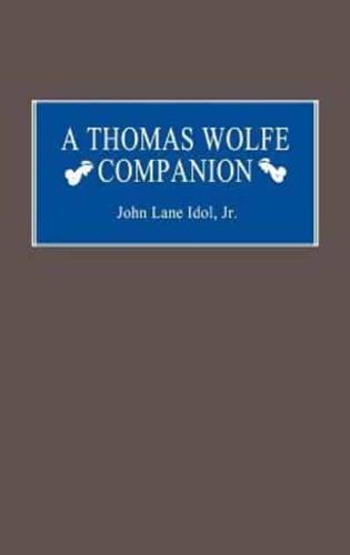 A Thomas Wolfe Companion