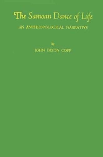 The Samoan Dance of Life: An Anthropological Narrative